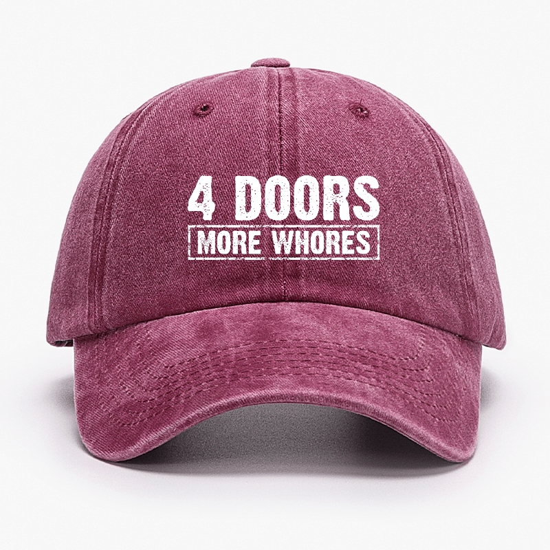 4 Doors More Whores Funny Sarcastic Baseball Cap