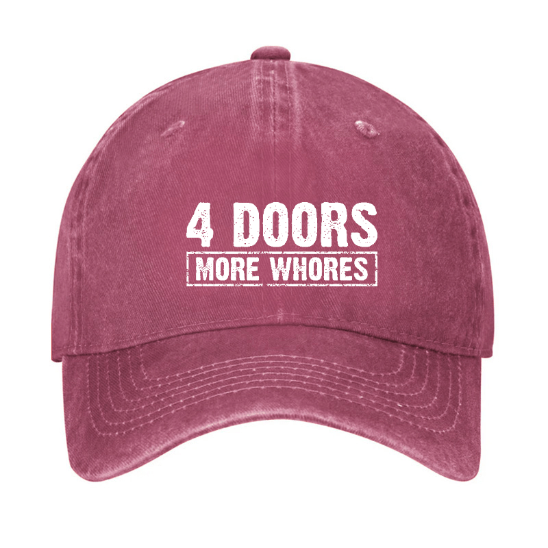 4 Doors More Whores Funny Sarcastic Baseball Cap
