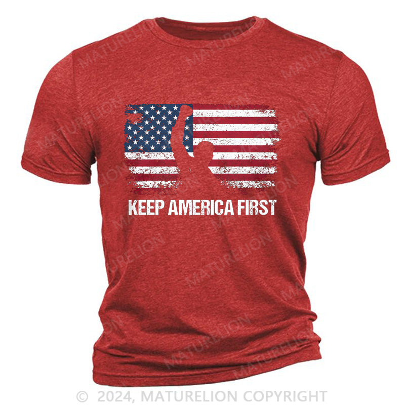 Maturelion Keep America First Cotton T-Shirt