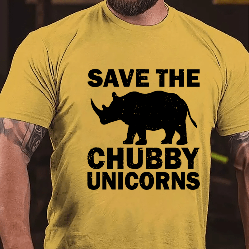 Save The Chubby Unicorns Cotton T-shirt