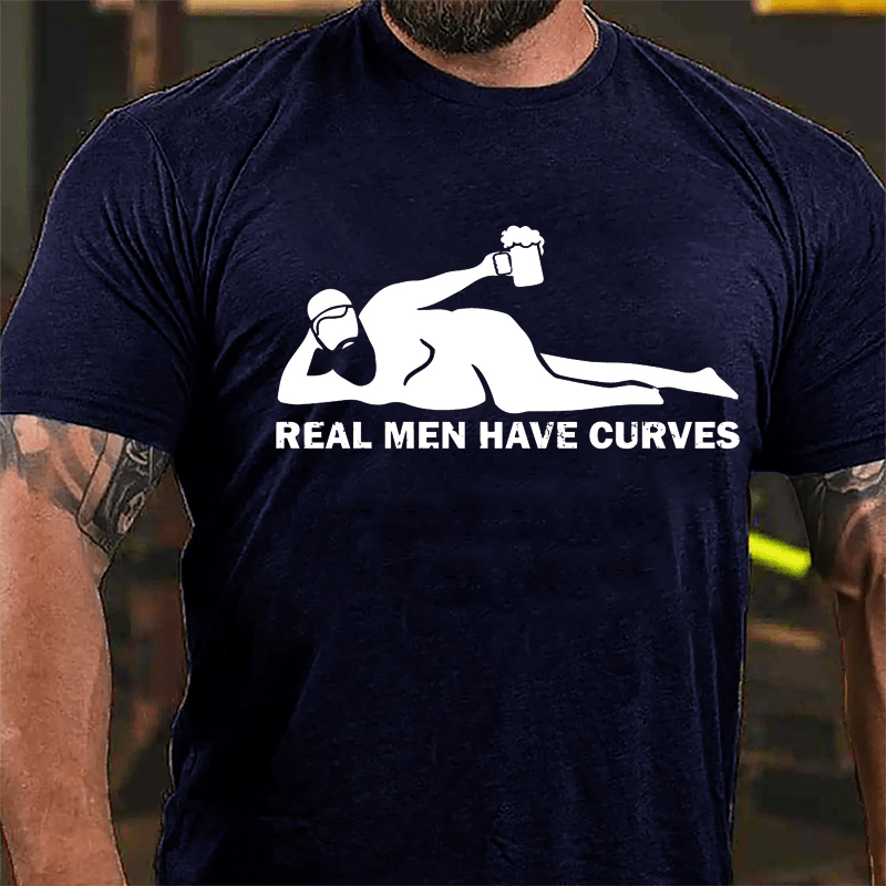 Real Men Have Curves Cotton T-shirt