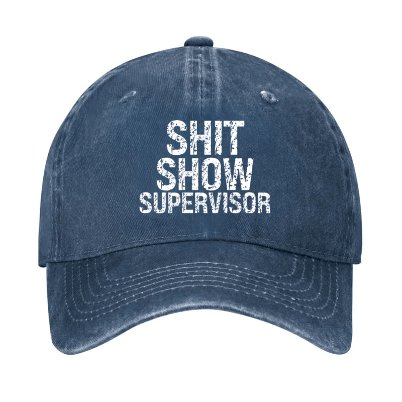 Shit Show Supervisor Cap