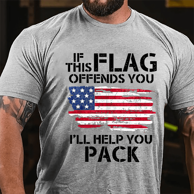 If This Flag Offends You I'll Help You Pack USA Flag Cotton T-shirt