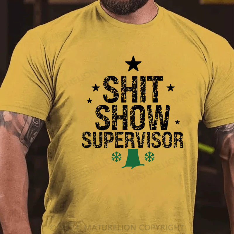 Maturelion Christmas T-shirt Sht Show Supervisor Cotton T-shirt