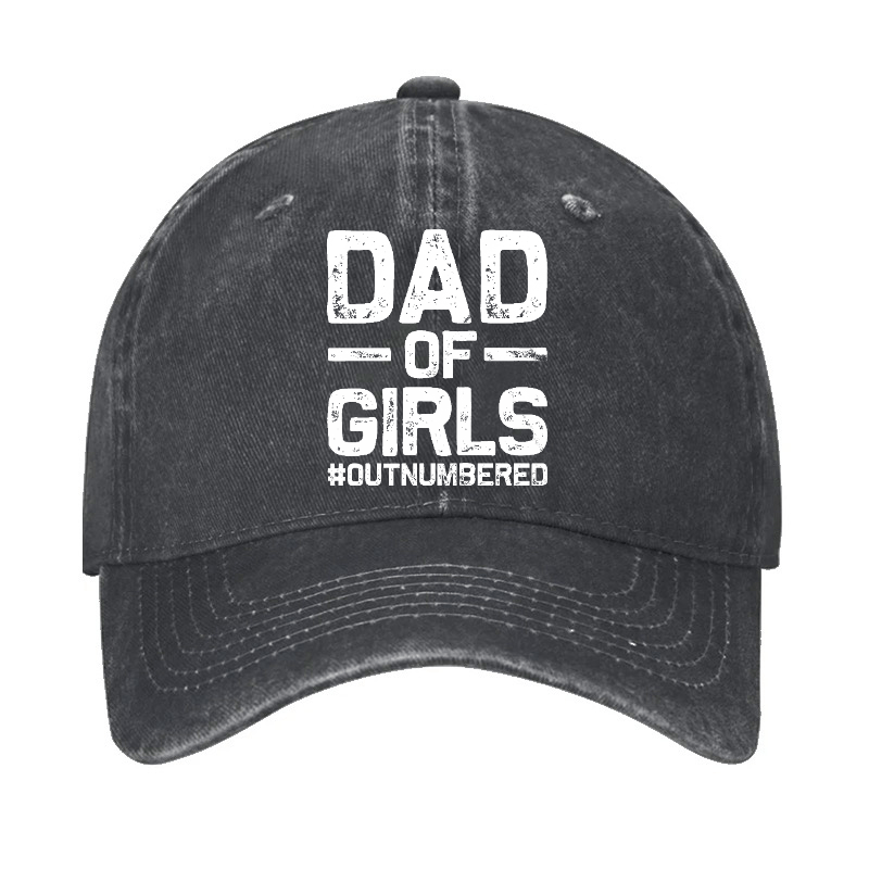 Dad Of Girls Outnumbered Funny Father Gift Cap