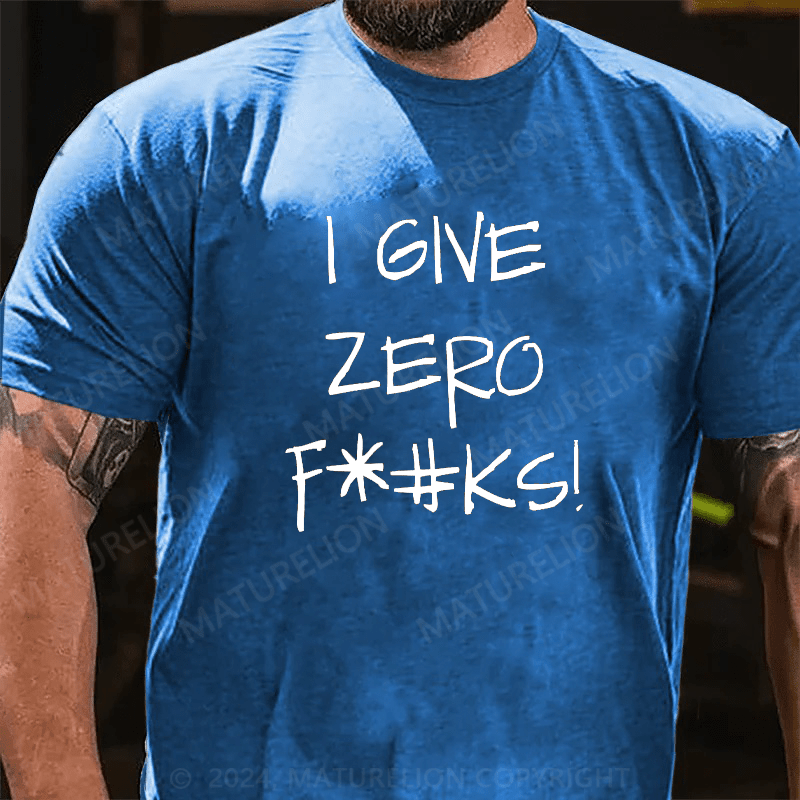 Maturelion Men's T-Shirt Logo I Give Zero F*#KS!