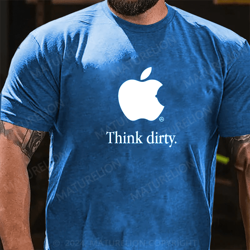 Maturelion Think Dirty Apple Logo Parody T Shirt