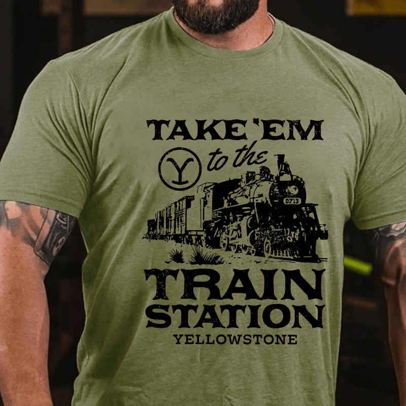 Maturelion Take'em To The Train Station Yellowstone Cotton T-shirt (Free Customization)