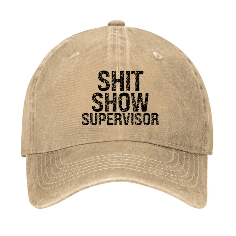 Shit Show Supervisor Cap