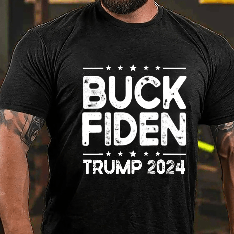 Buck Fiden Trump 2024 Cotton T-shirt