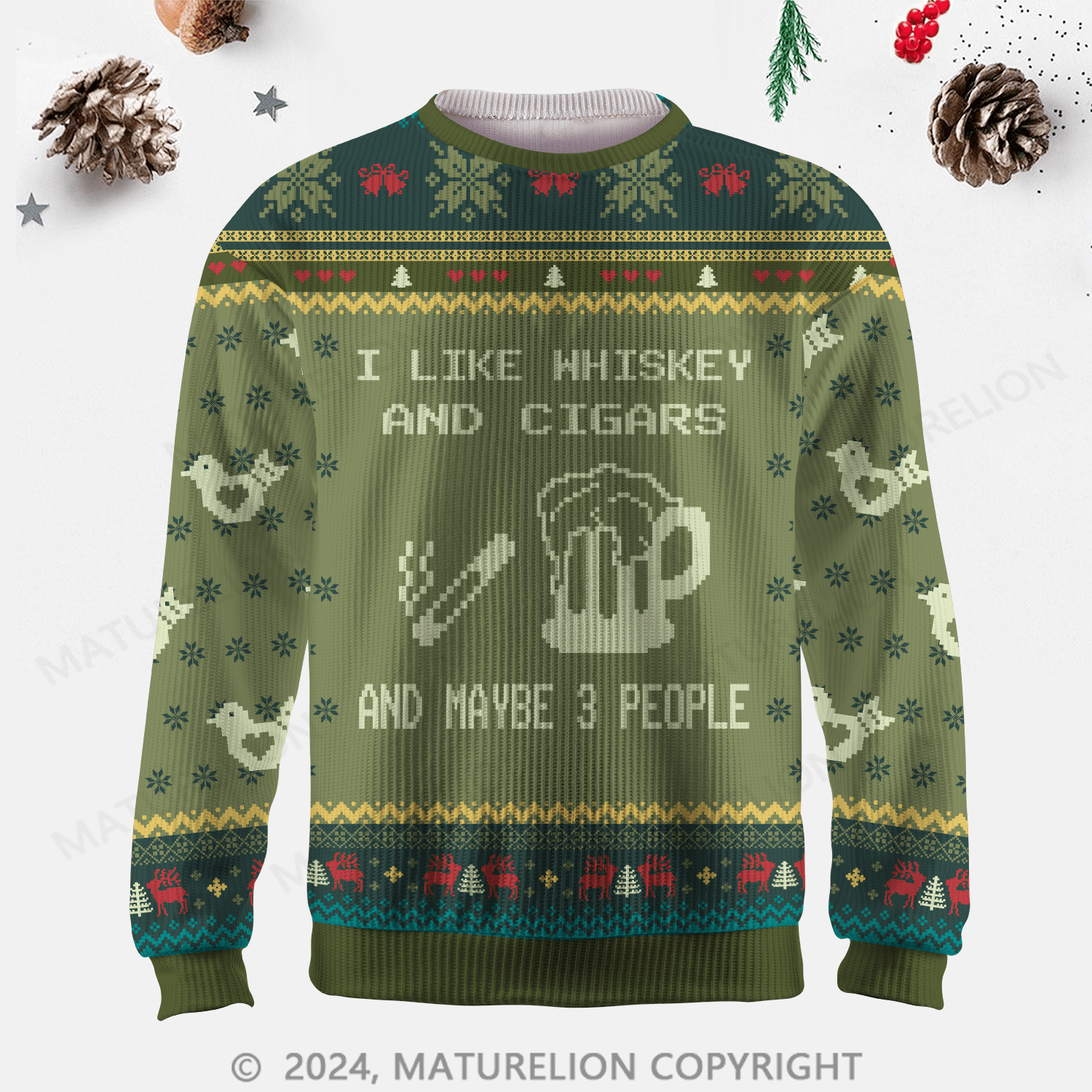 Maturelion I Like Whiskey And Cigars And Maybe 3 People Ugly Sweater