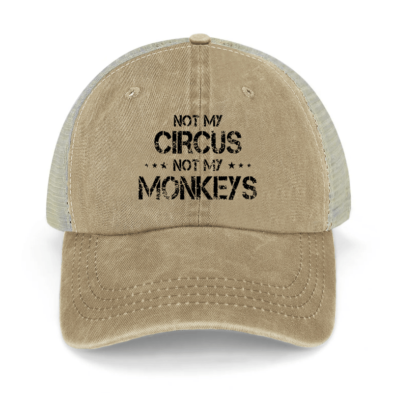 Not My Circus Not My Monkeys Washed Denim Mesh Back Cap