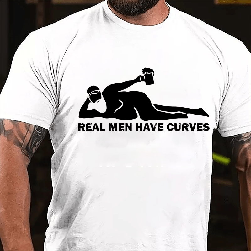 Real Men Have Curves Cotton T-shirt