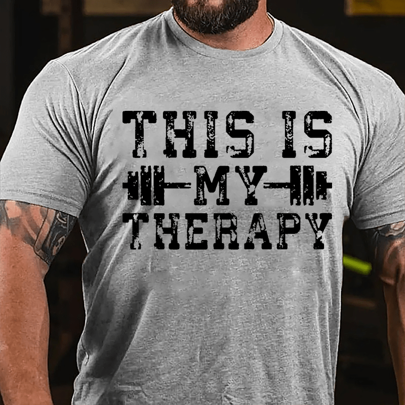 This Is My Therapy Men's Workout Cotton T-shirt