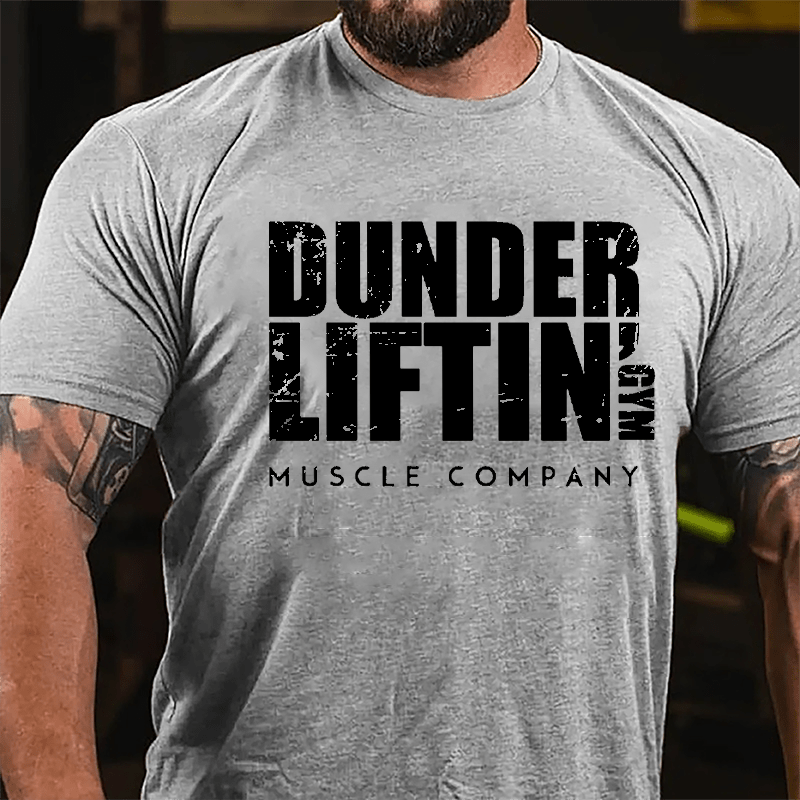 Dunder Liftin' Gym Muscle Company Cotton T-shirt