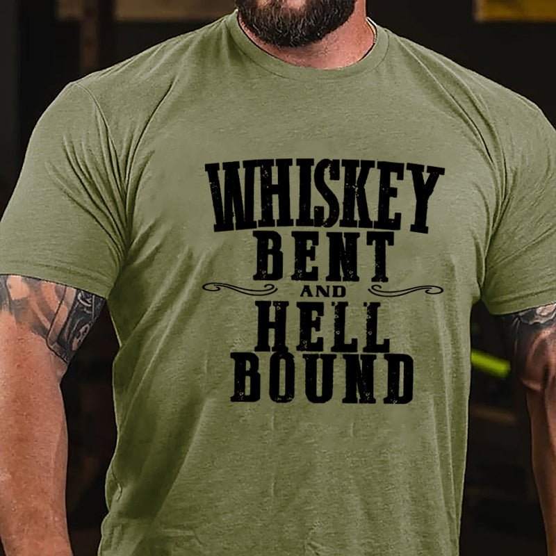 Whiskey Bent Hell Bound Cotton T-shirt