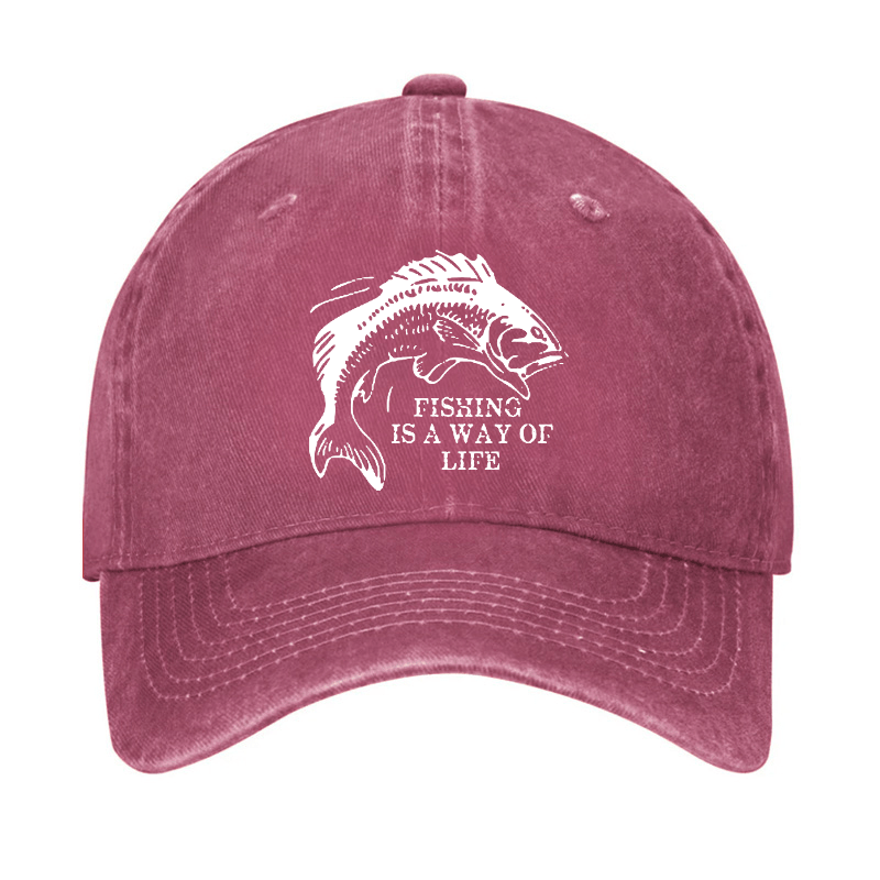 Fishing Is A Way Of Life Cap