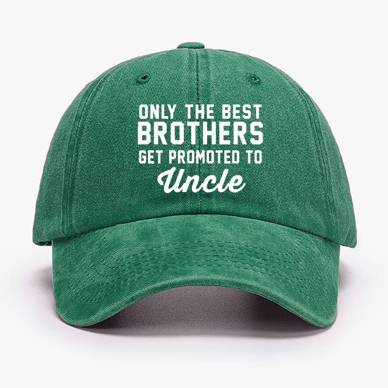 Only The Best Brothers Get Promoted To Uncle Cap