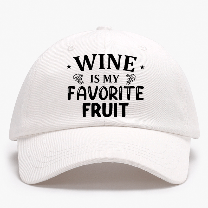 Wine Is My Favorite Fruit Cap