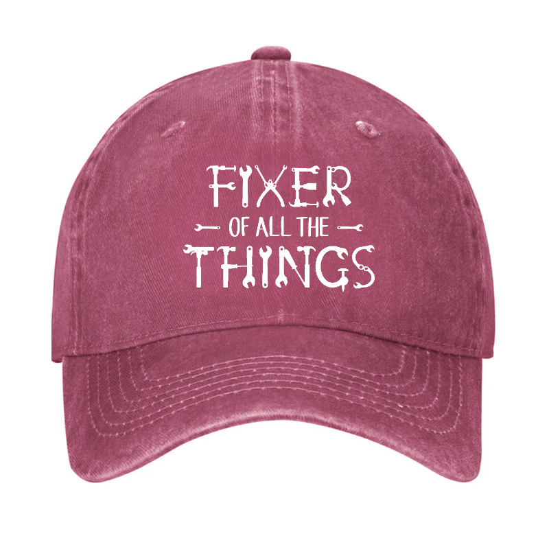 Fixer Of All The Things Funny Gift Cap