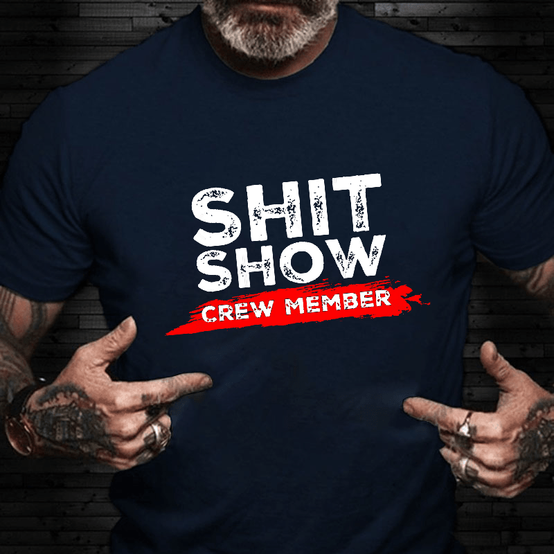 Sh*t Show Crew Member Print Cotton T-shirt