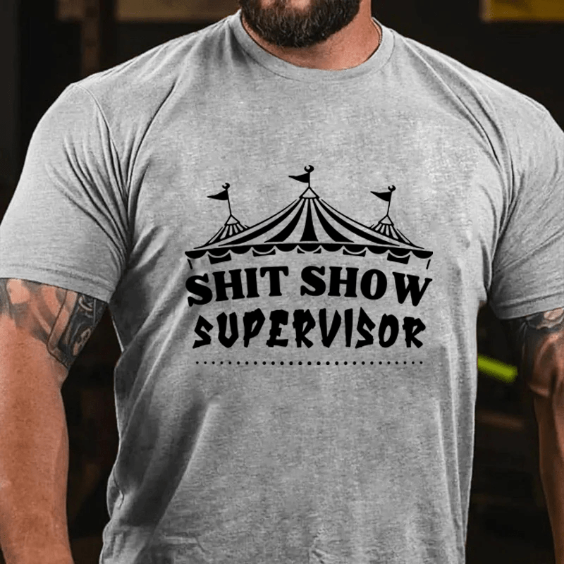 MATURELION SHIT SHOW SUPERVISOR COTTON T-SHIRT