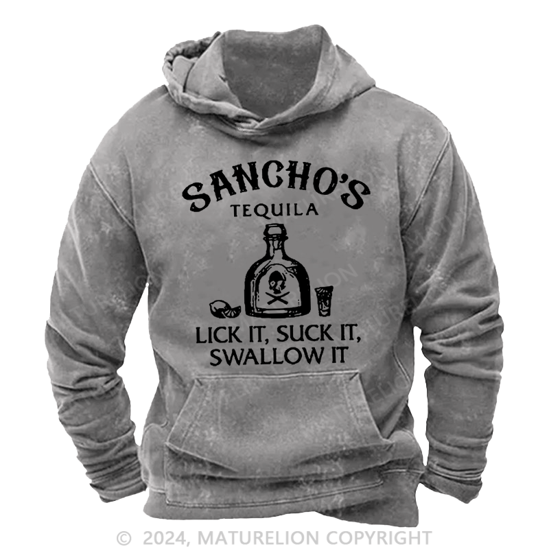 Maturelion Men's Hoodie Sancho's Tequila Lick It, Suck It, Swallow It Hoodie