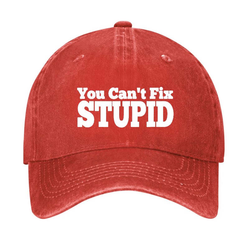 You Can't Fix Stupid Cap