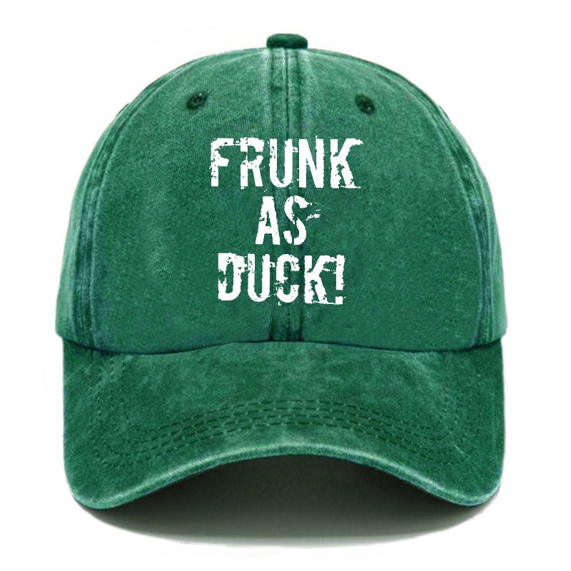 Frunk As Duck Funny Drunk Print Cap