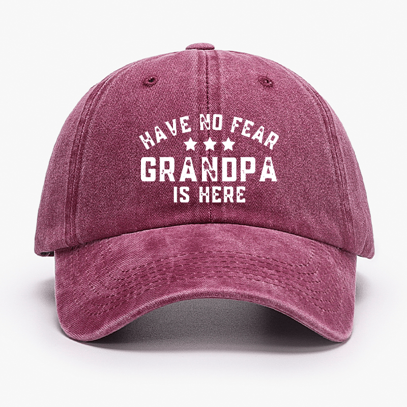 Have No Fear Grandpa Is Here Cap