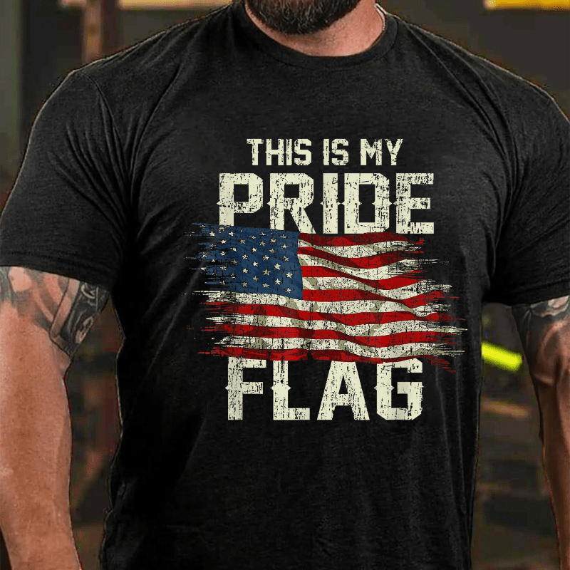 This Is My Proud Flag 4th of July Cotton T-shirt