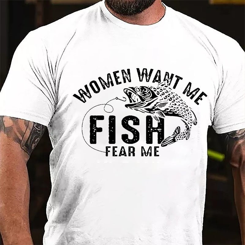 Women Want Me Fish Fear Me Cotton T-shirt