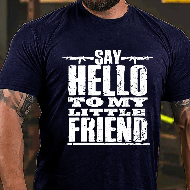 Say Hello To My Little Friend Guns Print Cotton T-shirt