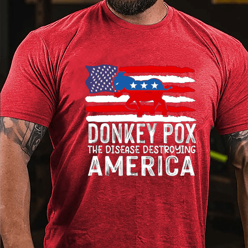 Donkey Pox: The Disease Destroying Ameica Men's Cotton T-shirt