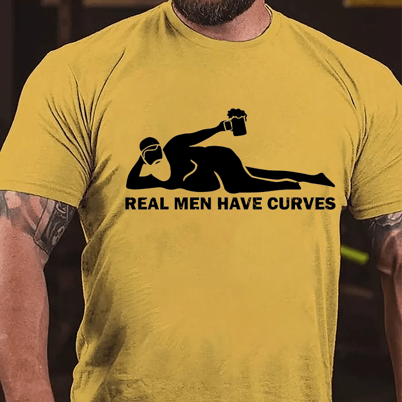 Real Men Have Curves Cotton T-shirt