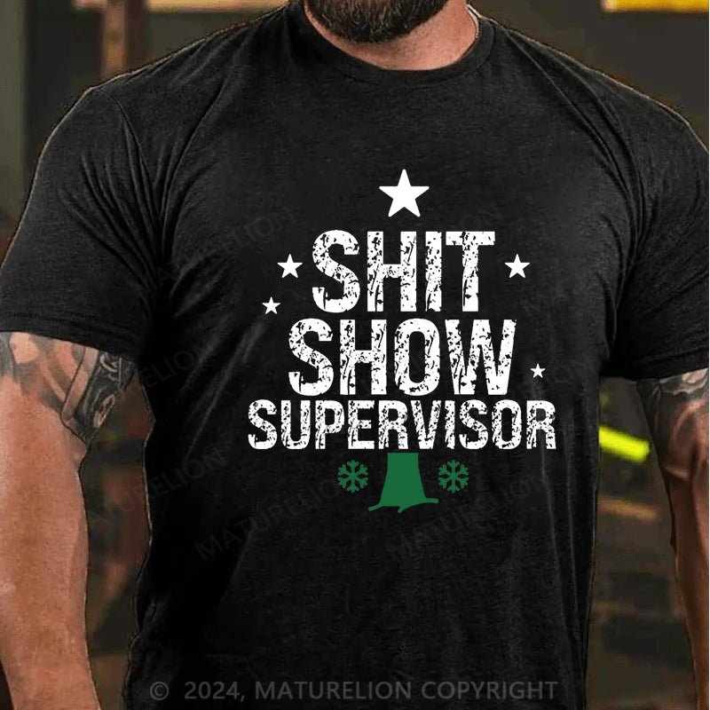 Maturelion Christmas T-shirt Sht Show Supervisor Cotton T-shirt