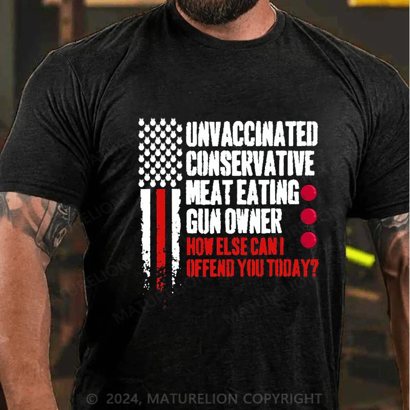 Maturelion Christmas T-shirt Unvaccinated Conservative Meat Eating Gun Owner Funny Offended Cotton T-shirt