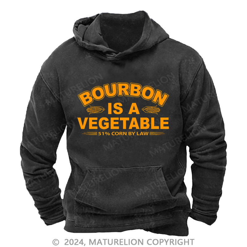 Matuerlion Men's Bourbon Is A Vegetable 51% Corn By Law Washed Hoodies