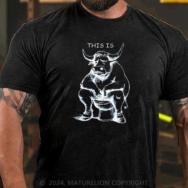 Maturelion This Is Bullshit Cotton T-shirt