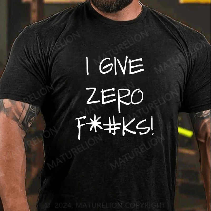 Maturelion Men's T-Shirt Logo I Give Zero F*#KS!