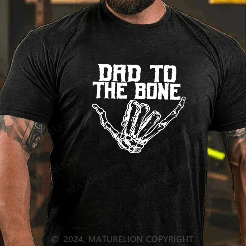 Maturelion Halloween Dad To The Bone Dad Skeleton Hand T-Shirt