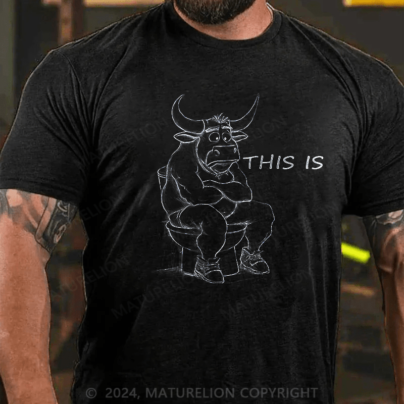 Maturelion This Is Bullshit Cotton T-shirt