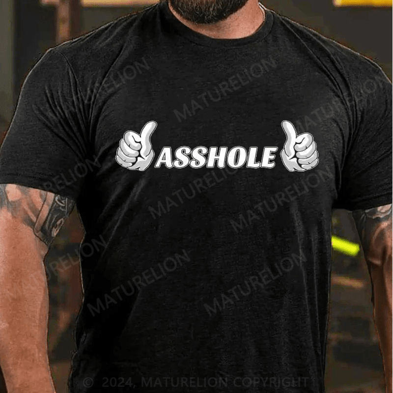 Maturelion Asshole All Natural Ingredients T-Shirt