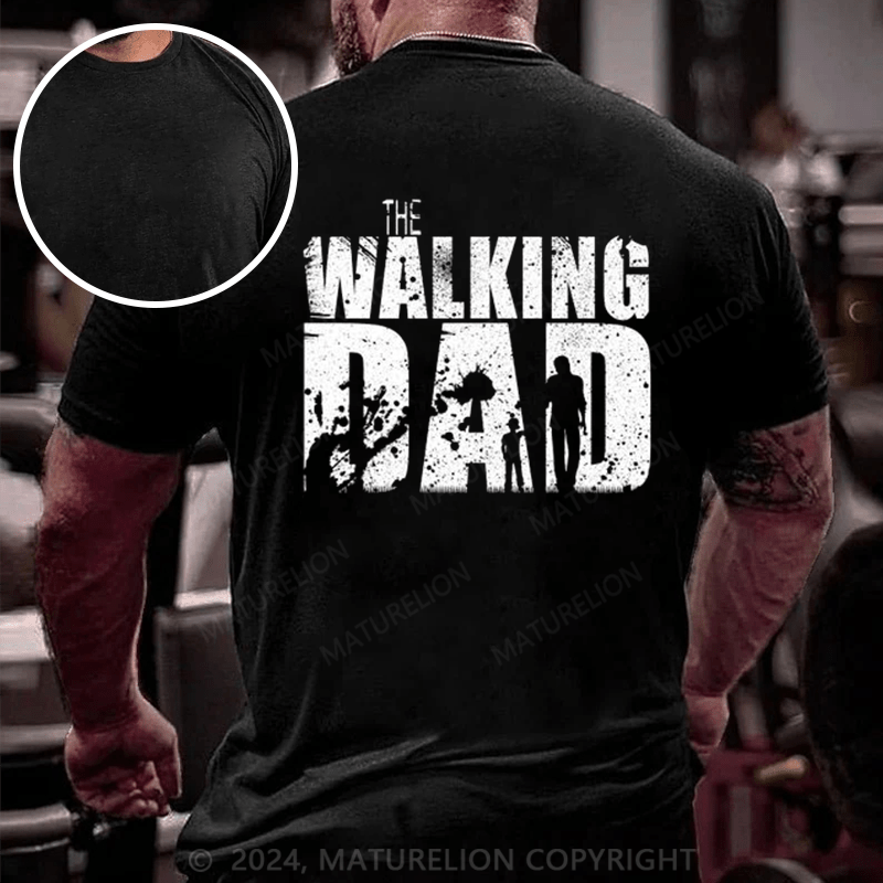 Maturelion The Walking Dad Father's Day T-Shirt