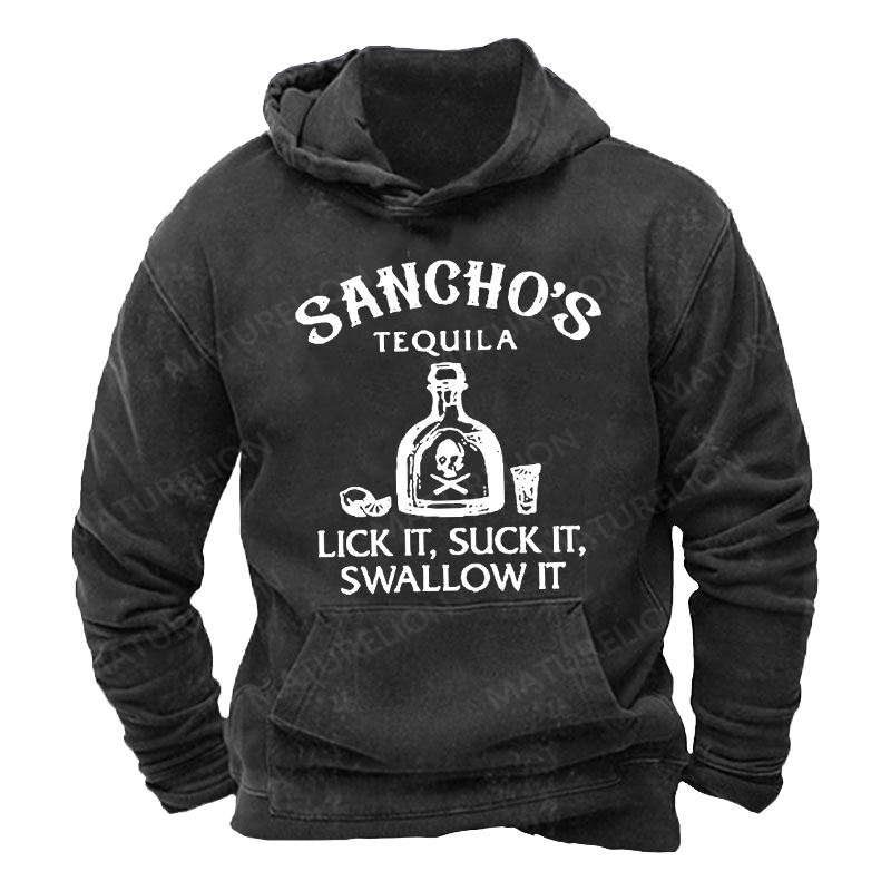 Maturelion Men's Hoodie Sancho's Tequila Lick It, Suck It, Swallow It Hoodie