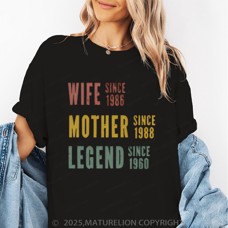 Maturelion Women T-Shirt Wife Mother Grandma Legend Funny T-Shirt