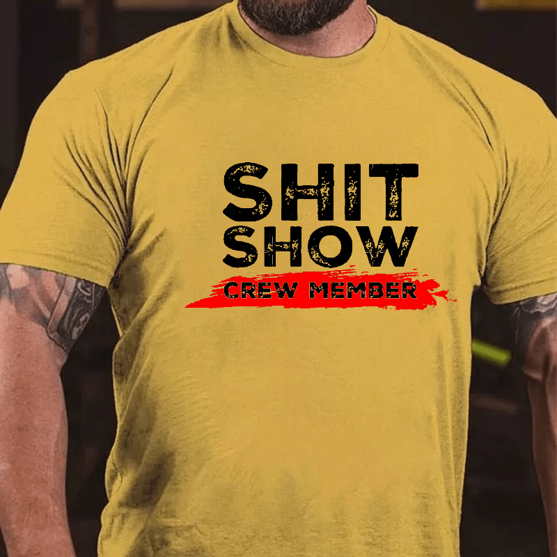 Sh*t Show Crew Member Print Cotton T-shirt