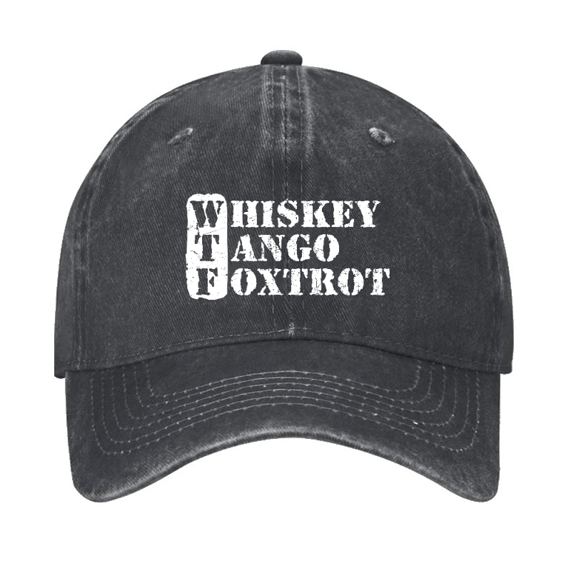 WTF - Whiskey Tango Foxtrot Cap