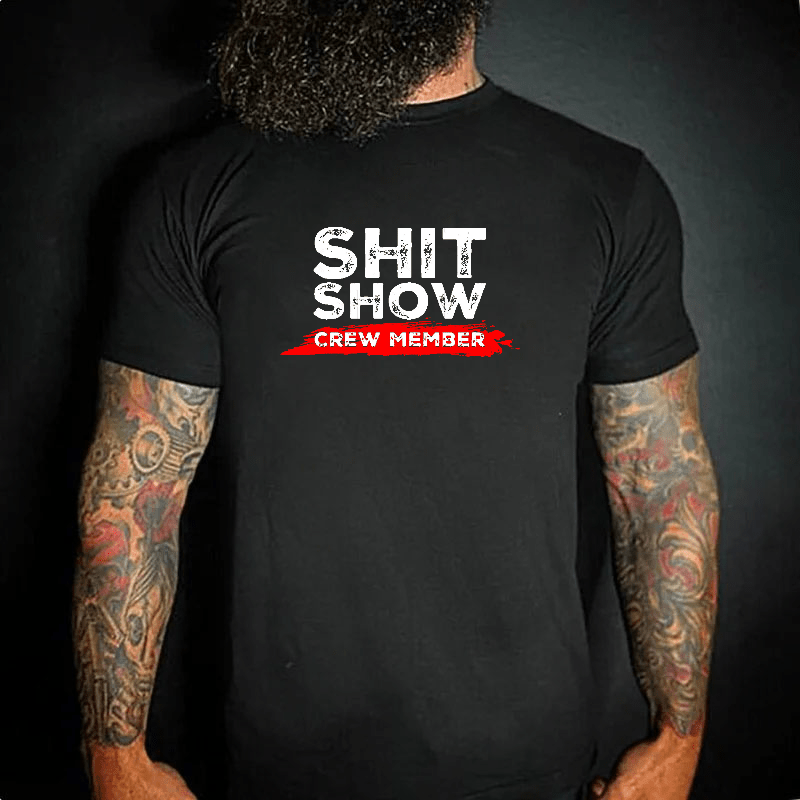 Sh*t Show Crew Member Print Cotton T-shirt