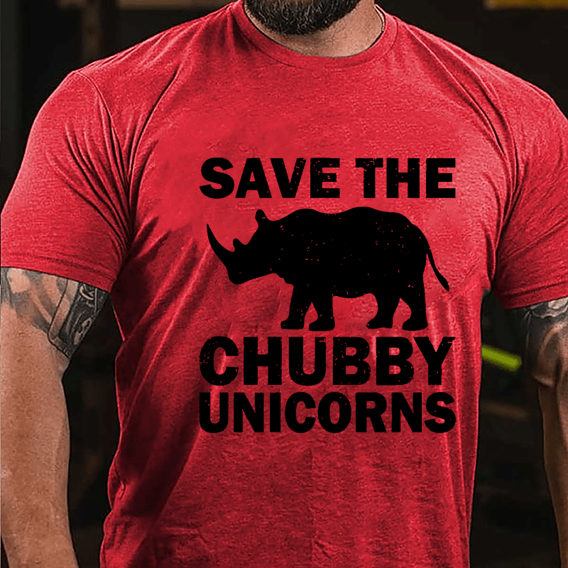 Save The Chubby Unicorns Cotton T-shirt